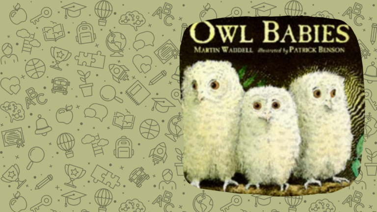 Owl Babies by Martin Waddell: Lesson Plan and Activity Ideas