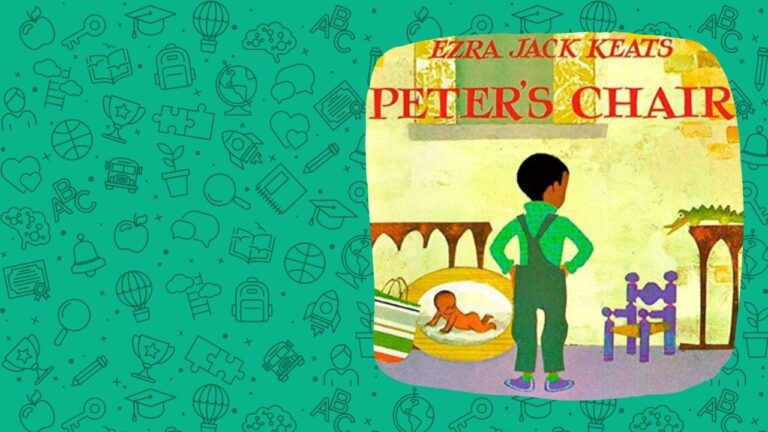 Peter’s Chair by Ezra Jack Keatz: Lesson Plan and Activity Ideas